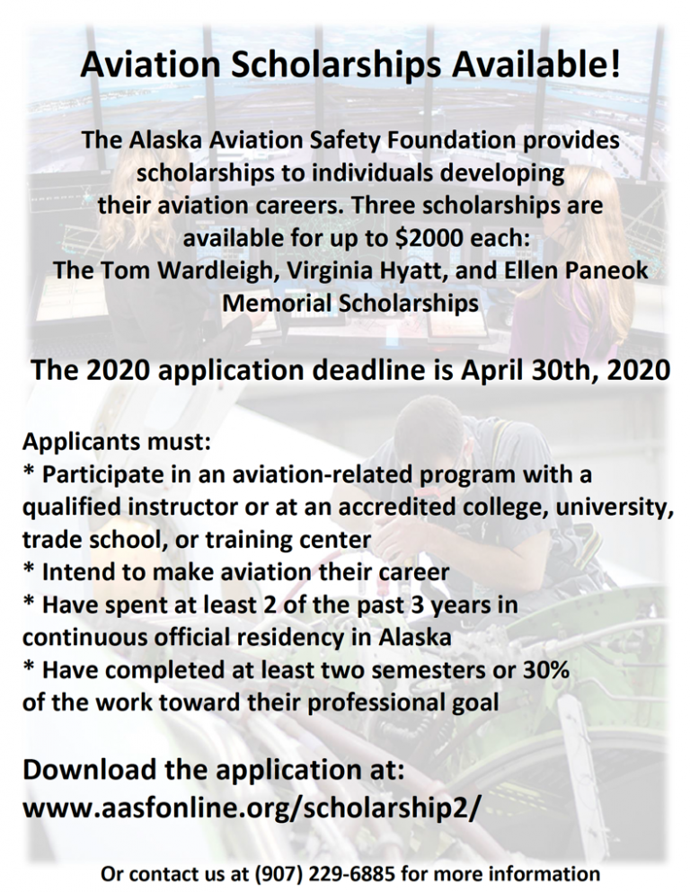 Aviation Scholarships Available! Alaskan Aviation Safety Foundation